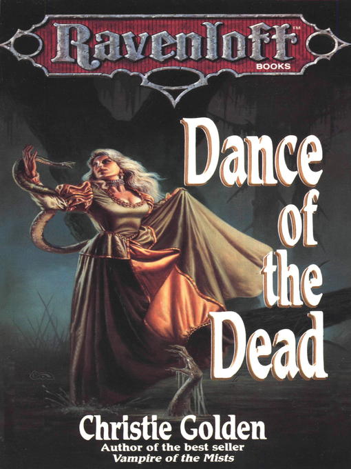 Title details for Dance of the Dead by Christie Golden - Available